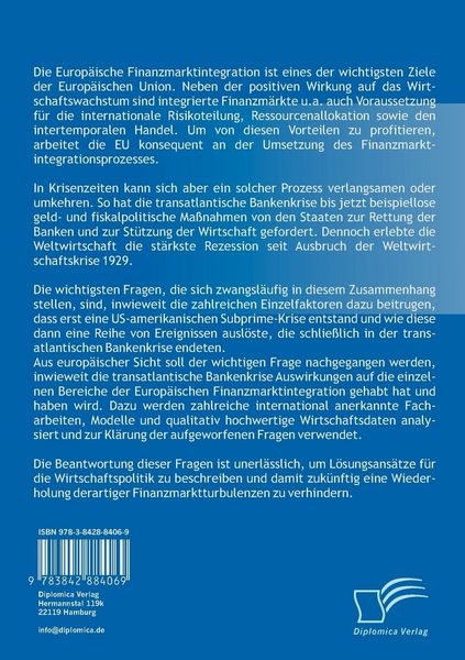 Produktbild: Europ&auml;ische Finanzmarktintegration und transatlantische Bankenkrise: Institutionelle Entwicklungen, theoretische Analyse und Reformoptionen