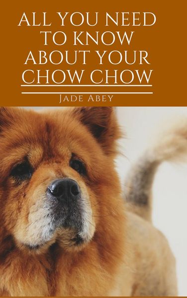 Produktbild: All About Your Chow Chow (Animal Lover, #3)