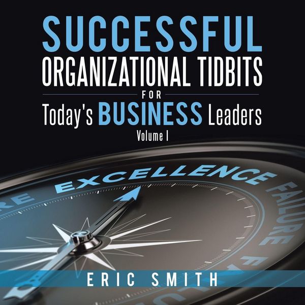 Produktbild: Successful Organizational Tidbits for Today's Business Leaders