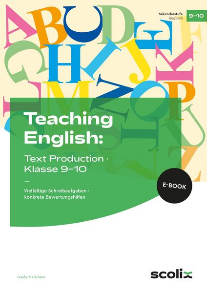 Produktbild: Teaching English: Text Production - Klasse 9-10