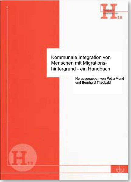 Produktbild: Kommunale Integration von Menschen mit Migrationshintergrund - ein Handbuch