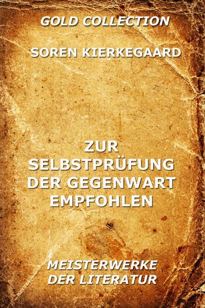 Produktbild: Zur Selbstpr&uuml;fung der Gegenwart empfohlen