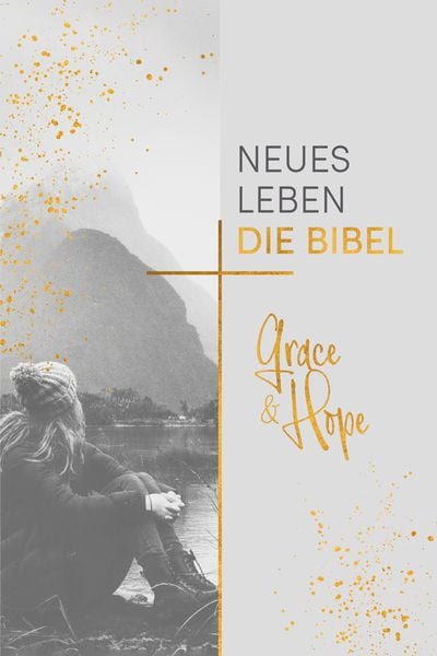 Neues Leben. Die Bibel, Grace & Hope