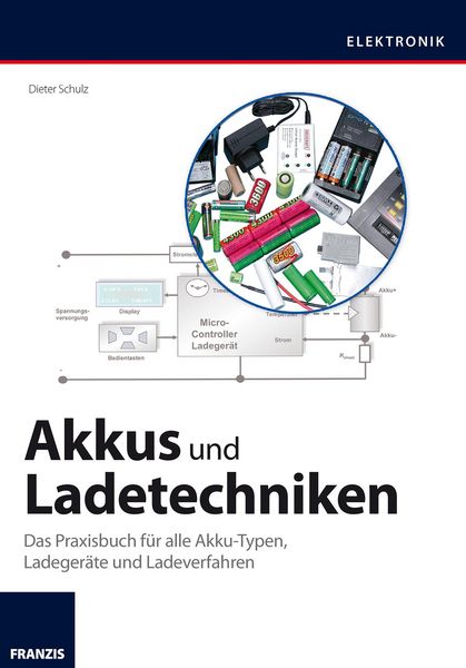 Produktbild: Akkus und Ladetechniken