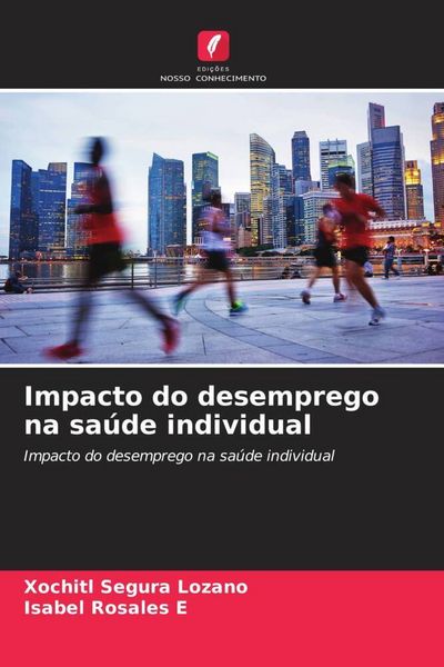 Produktbild: Impacto do desemprego na sa&uacute;de individual