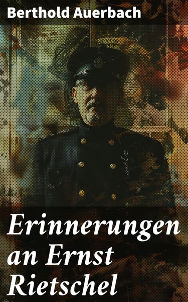 Produktbild: Erinnerungen an Ernst Rietschel