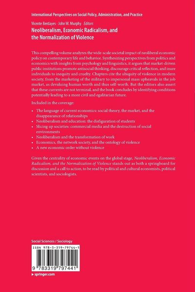 Produktbild: Neoliberalism, Economic Radicalism, and the Normalization of Violence