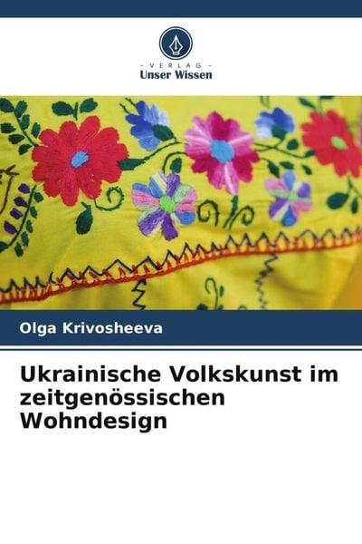 Produktbild: Ukrainische Volkskunst im zeitgen&ouml;ssischen Wohndesign