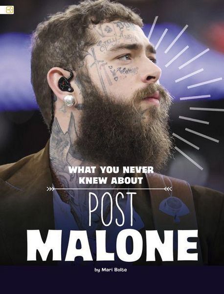 Produktbild: What You Never Knew about Post Malone