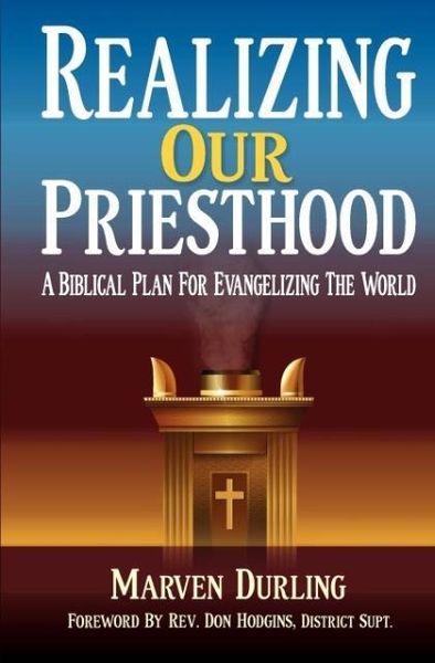 Produktbild: Realizing Our Priesthood: A Biblical Plan for Evangelizing the World