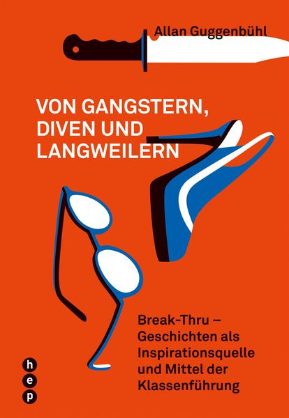 Produktbild: Von Gangstern, Diven und Langweilern