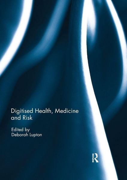 Produktbild: Digitised Health, Medicine and Risk