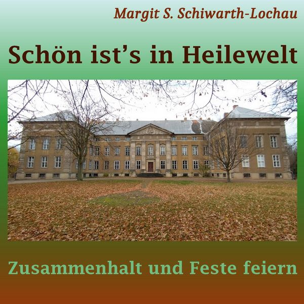 Produktbild: Sch&ouml;n ist's in Heilewelt
