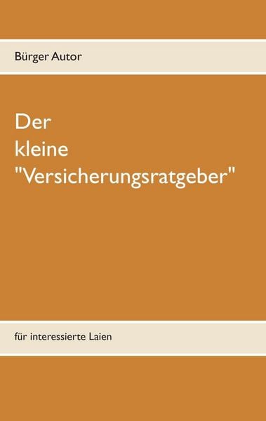 Produktbild: Der kleine "Versicherungsratgeber"