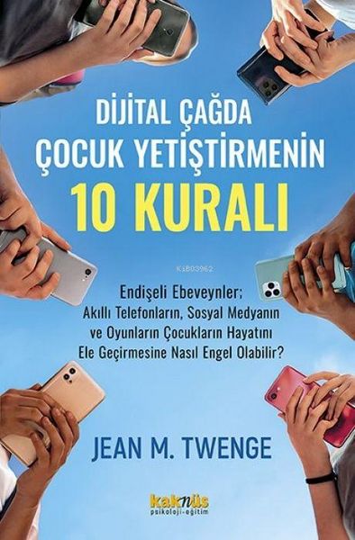 Produktbild: Dijital Cagda Cocuk Yetistirmenin 10 Kurali
