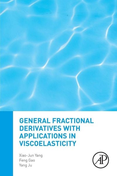 Produktbild: General Fractional Derivatives with Applications in Viscoelasticity