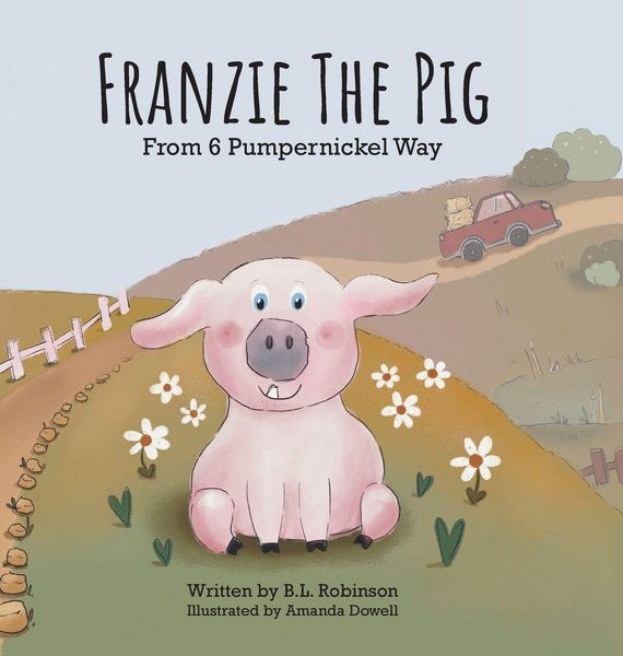 Produktbild: Franzie the Pig From 6 Pumpernickel Way