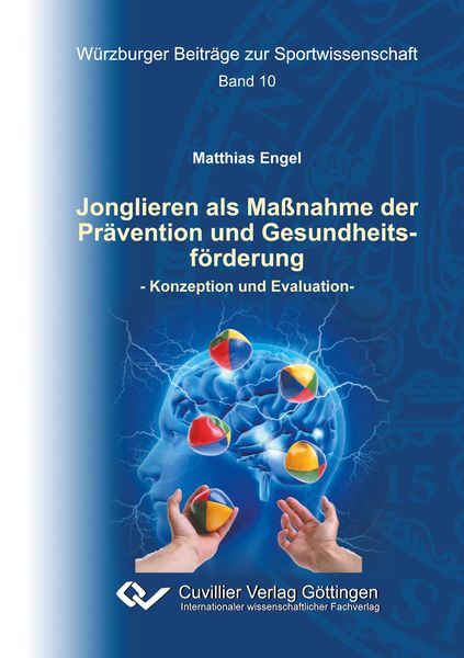 Produktbild: Jonglieren als Ma&szlig;nahme der Pr&auml;vention und Gesundheitsf&ouml;rderung