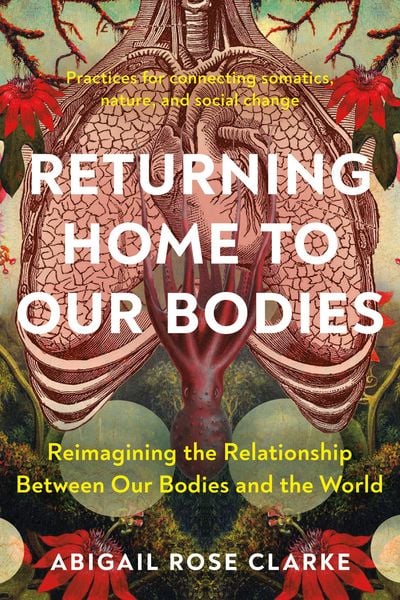 Produktbild: Returning Home to Our Bodies
