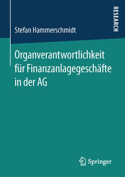Produktbild: Organverantwortlichkeit f&uuml;r Finanzanlagegesch&auml;fte in der AG