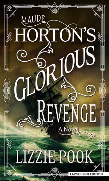 Produktbild: Maude Horton's Glorious Revenge