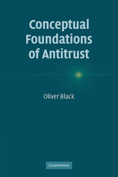 Produktbild: Conceptual Foundations of Antitrust