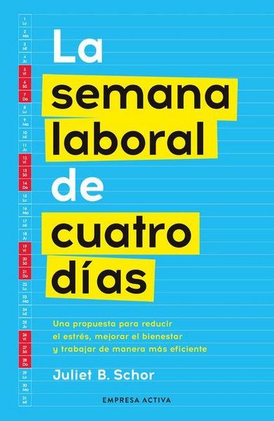 Produktbild: Semana Laboral de Cuatro Dias, La