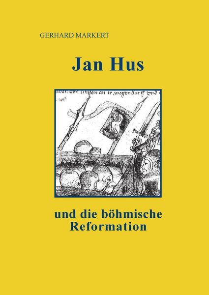 Produktbild: Jan Hus und die b&ouml;hmische Reformation