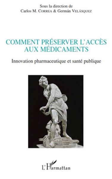 Produktbild: Comment pr&eacute;server l'acc&egrave;s aux m&eacute;dicaments