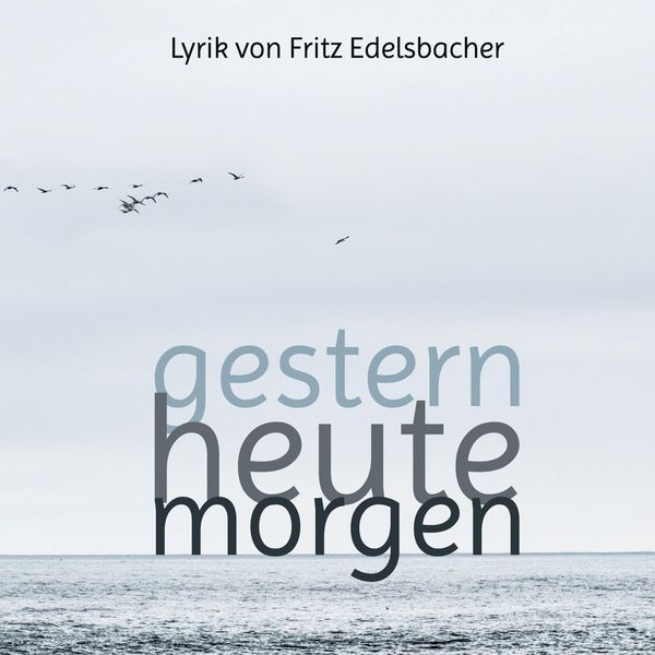 Produktbild: Gestern - heute - morgen