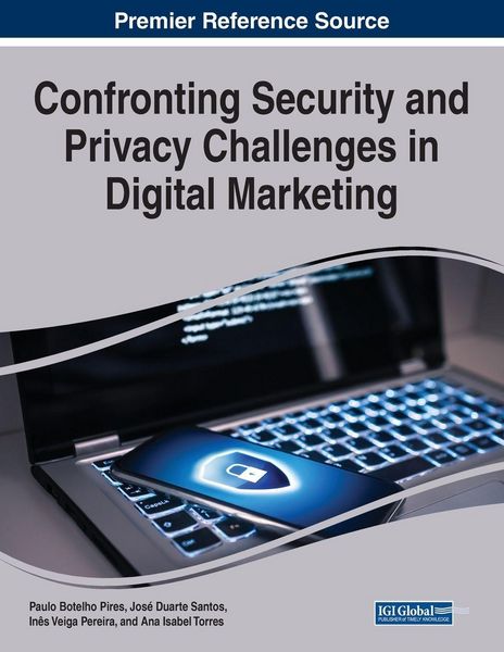 Produktbild: Confronting Security and Privacy Challenges in Digital Marketing