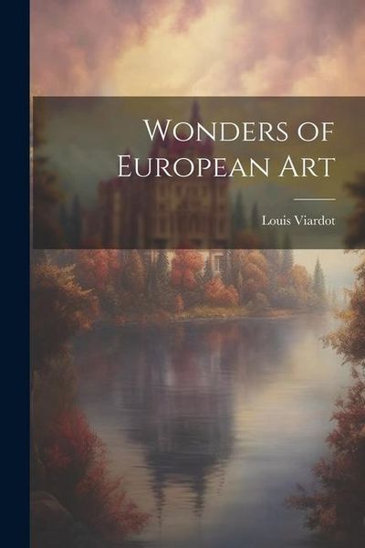 Produktbild: Wonders of European Art