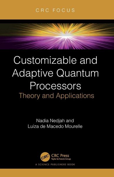 Produktbild: Customizable and Adaptive Quantum Processors