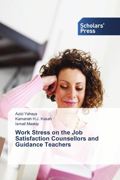 Produktbild: Work Stress on the Job Satisfaction Counsellors and Guidance Teachers