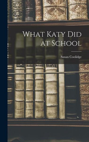 Produktbild: What Katy Did at School