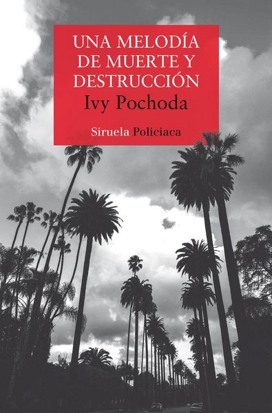 Produktbild: Una melod&iacute;a de muerte y destrucci&oacute;n