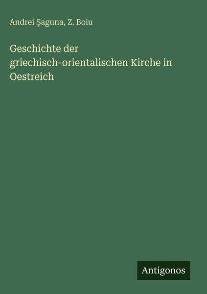 Produktbild: Geschichte der griechisch-orientalischen Kirche in Oestreich