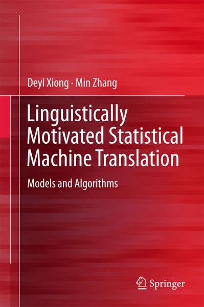 Produktbild: Linguistically Motivated Statistical Machine Translation