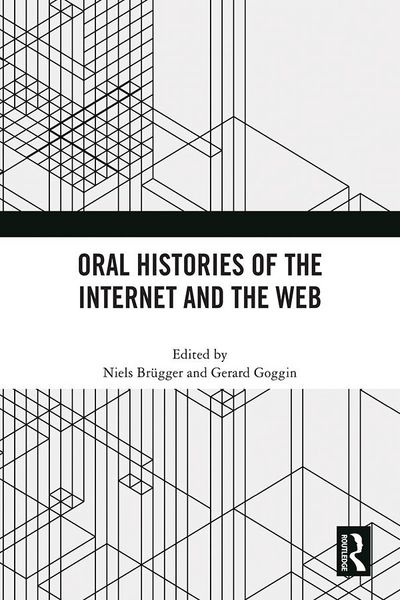 Produktbild: Oral Histories of the Internet and the Web