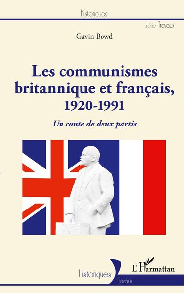 Produktbild: Les communismes britannique et fran&ccedil;ais, 1920-1991