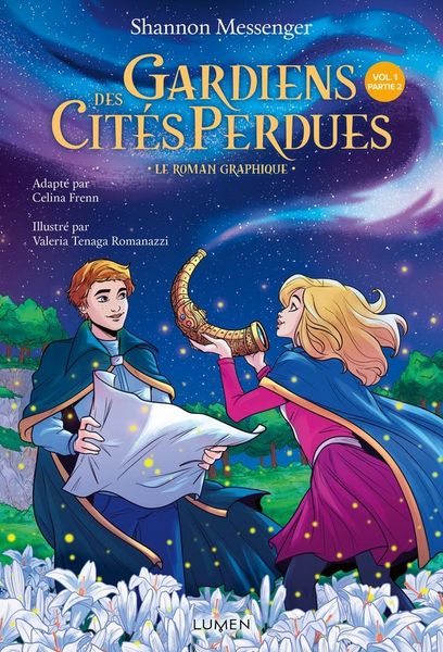 Produktbild: Gardiens des cit&eacute;s perdues : le roman graphique. Tome 1. Partie 2