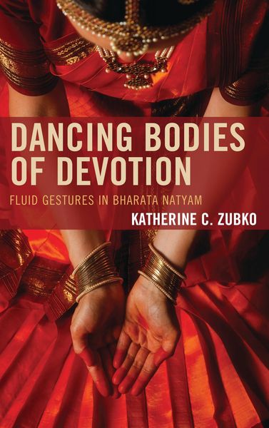 Produktbild: Dancing Bodies of Devotion