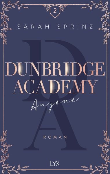 Dunbridge Academy - Anyone, Taschenbuch von Sarah Sprinz, Lyx