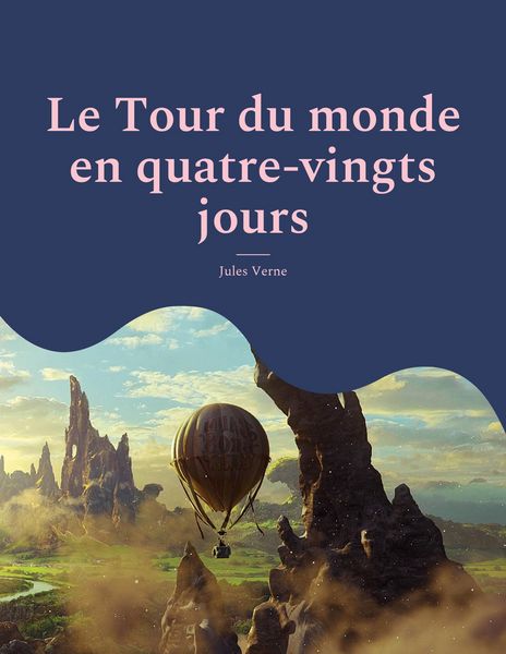 Produktbild: Le Tour du monde en quatre-vingts jours