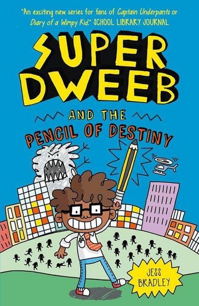 Produktbild: Super Dweeb and the Pencil of Destiny