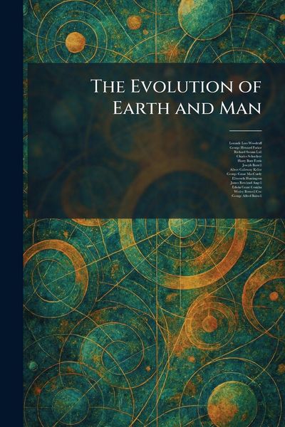 Produktbild: The Evolution of Earth and Man