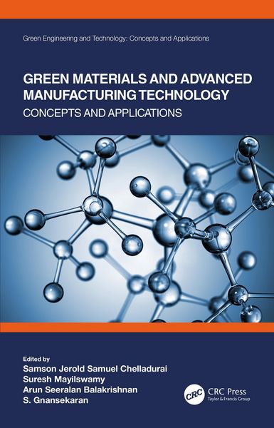 Produktbild: Green Materials and Advanced Manufacturing Technology