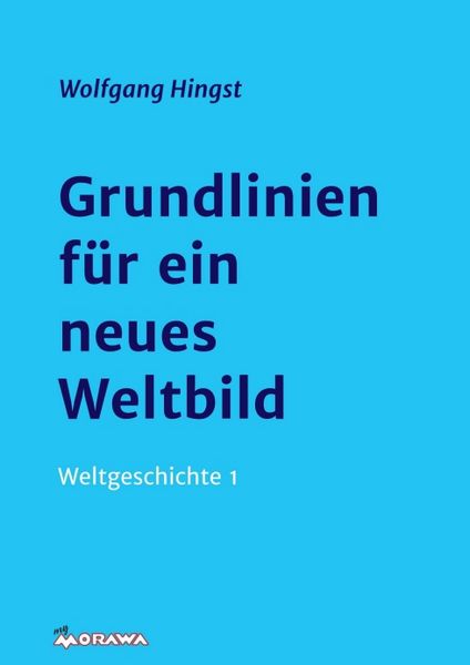 Produktbild: Grundlinien f&uuml;r ein neues Weltbild