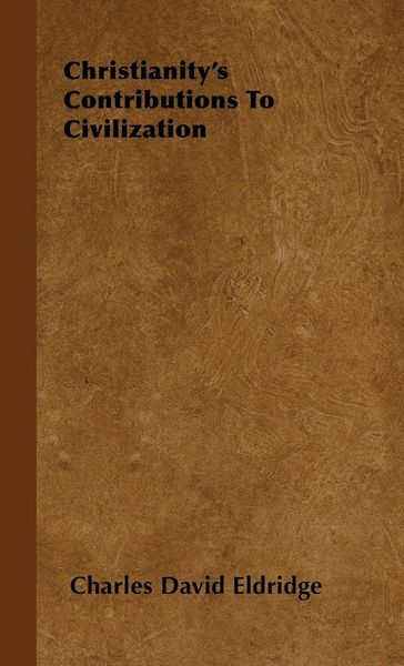 Produktbild: Christianity's Contributions to Civilization