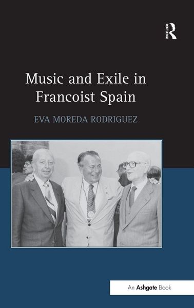 Produktbild: Music and Exile in Francoist Spain